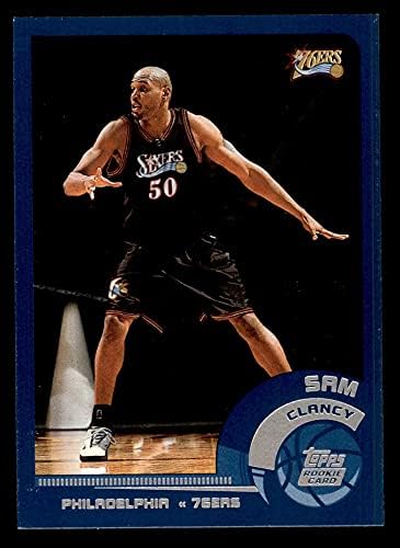 2002 Topps 211 Sam Clancy Philadelphia 76ers (Basketbol Kartı) NM / MT 76ers USC